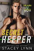 Secret Keeper by Stacey Lynn
