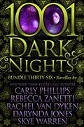 1001 Dark Nights: Bundle Twenty-Six by Joanna Wylde
