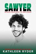 Sawyer by Kathleen Ryder