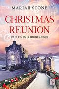 Christmas Reunion by Mariah Stone