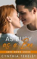 As Busy as a Bee by Cynthia Terelst