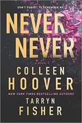 Never Never by Colleen Hoover, Tarryn Fisher