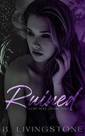 Ruined (Lost Soul #2) by B. Livingstone