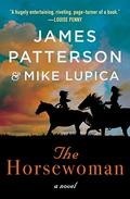 The Horsewoman by James Patterson