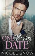 One Bossy Date by Nicole Snow