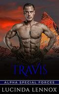 Travis: Alpha Special Forces (ASF #5) by Lucinda Lennox