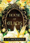 House of Chaos by J.C. McKenzie