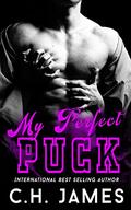 My Perfect Puck (The Locker Room #6) by C.H. James