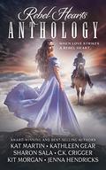 Rebel Hearts Anthology by Kat Martin