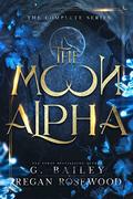 The Moon Alpha by Regan Rosewood