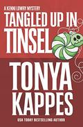 Tangled Up in Tinsel by Tonya Kappes
