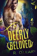 Deerly Beloved (Raven Falls #0.5) by R. O'Leary