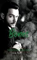 Bones (The Factions of Red River #3) by Shelby Manuel