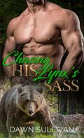 Chasing His Lynx's Sass (Sass and Growl #4) by Tracie Douglas