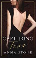 Capturing Tess (Queens #1) by Anna Stone