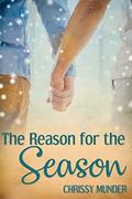 The Reason for the Season by Chrissy Munder