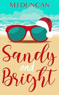 Sandy and Bright by MJ Duncan