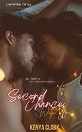 A Second Chance at Loving You by Kenya Clark