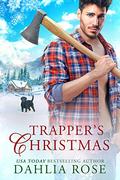 Trapper's Christmas by Dahlia Rose