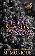 Tis the Season for Passion: Avi a& Ashli by M Monique