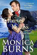 Forever My Lass (Forevermore #3) by Monica Burns