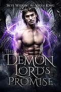 The Demon Lord's Promise: An Enemies To Lovers Paranormal Romance (Rise Of The Demon Lords #3) by Viola King