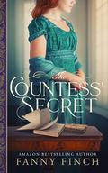 The Countess' Secret: Sweet Historical Regency Romance by Fanny Finch