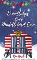 Snowflakes Over Muddleford Cove (Muddleford Cove series #2) by Kim Nash