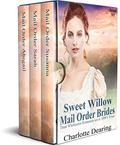 Sweet Willow Mail Order Brides: Boxed Set by Charlotte Dearing