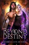 Beyond Destiny (Fallen Guardians #6) by Georgia Lyn Hunter