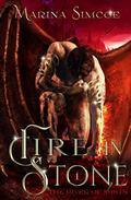 Fire in Stone by Marina Simcoe