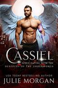 Cassiel (Speed Dating with the Denizens of the Underworld #19) by Julie Morgan