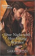 One Night with Her Viking Warrior by Sarah Rodi