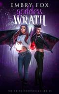 Goddess Wrath (The Zeita Chronicles #4) by Embry Fox