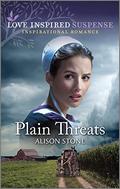 Plain Threats (Apple Creek #3) by Alison Stone