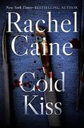 Cold Kiss by Rachel Caine