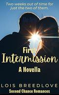 First Intermission: A Second Chance novella by Lois Breedlove