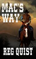 Mac's Way by Reg Quist
