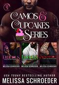 Camos & Cupcakes: Includes Delicious, Luscious, and Scrumptious by Melissa Schroeder