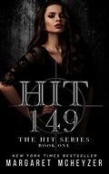 Hit 149 (The Hit #1) by Margaret McHeyzer