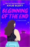 Beginning of the End by Kylie Scott