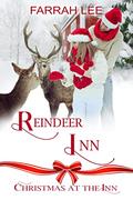 Reindeer Inn (Christmas at the Inn) by Farrah Lee