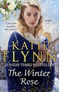 The Winter Rose by Katie Flynn