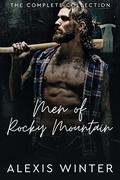 Men of Rocky Mountain: The Complete Collection by Sarah Kil
