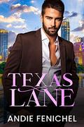 Texas Lane by Andie Fenichel