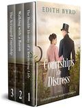 Courtships in Distress: Regency Historical Romance Collection by Edith Byrd