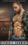 Cowboy Bikers MC #12 by Esther E. Schmidt