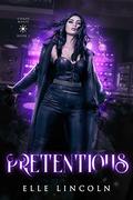 Pretentious (Chaos Magic #2) by Elle Lincoln