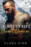The Mountain Man's Second Chance by Clara King