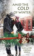 Amid The Cold Of Winter (Ellery & York Whodunit #4.6) by Clare Revell